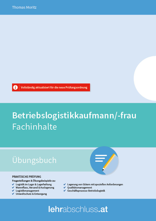 Betriebslogistikkaufmann/-frau - Fachinhalte Übungsbuch