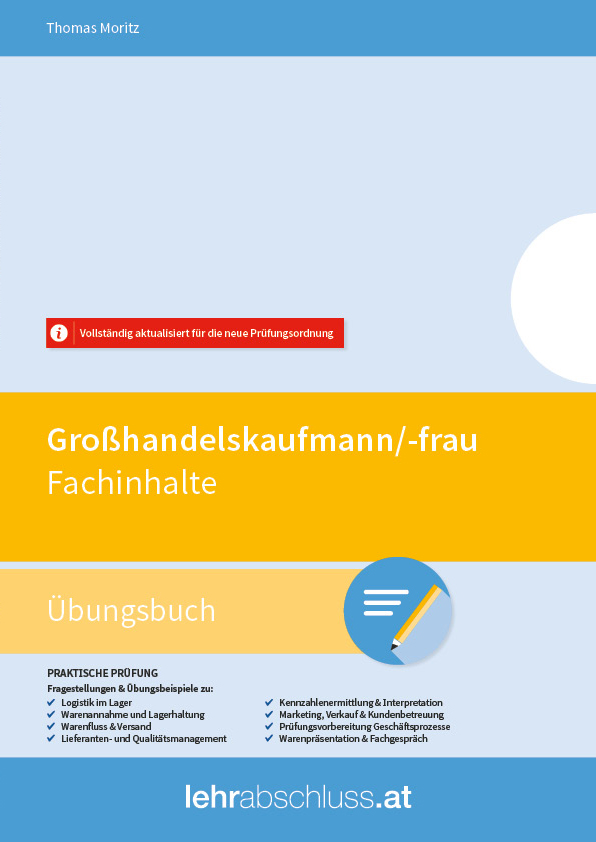Großhandelskaufmann/-frau - Fachinhalte Übungsbuch