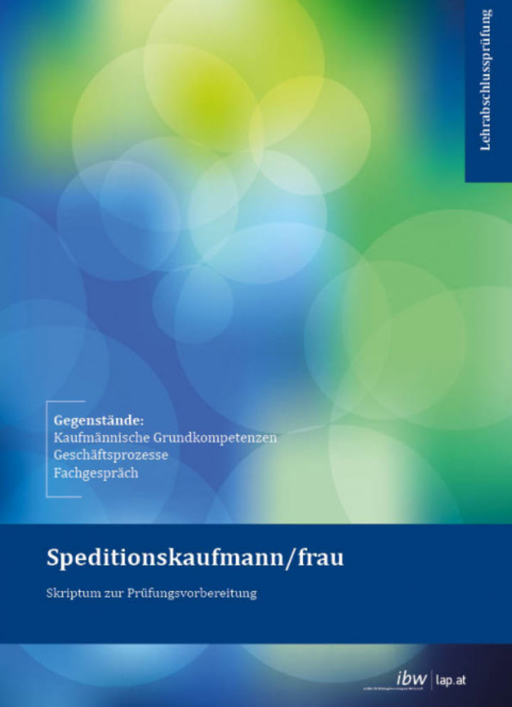 SPEDITIONS (Kaufmann/-frau) Musterprüfung Download + Skriptum